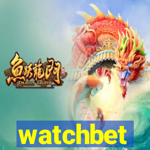 watchbet