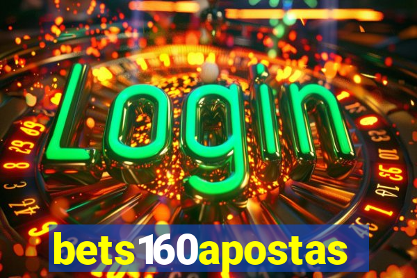 bets160apostas