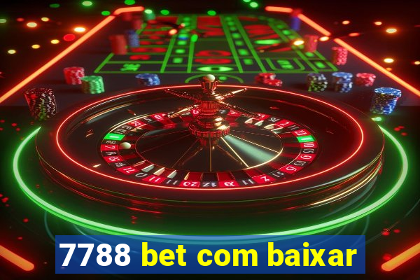 7788 bet com baixar