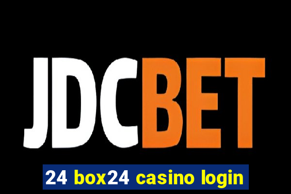 24 box24 casino login