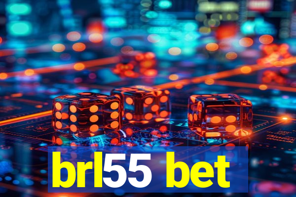 brl55 bet