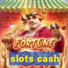 slots cash