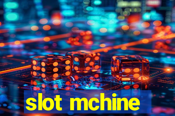 slot mchine