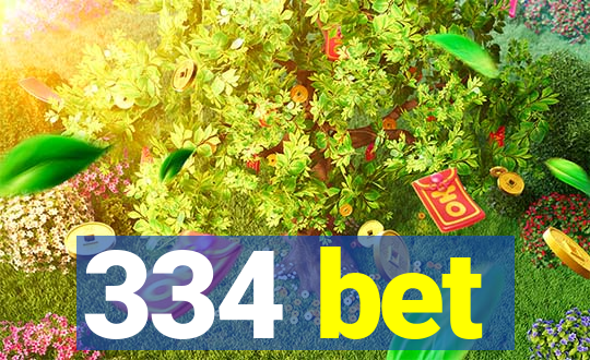 334 bet