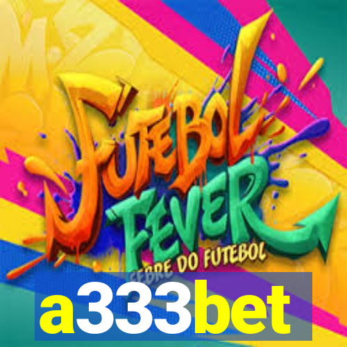 a333bet