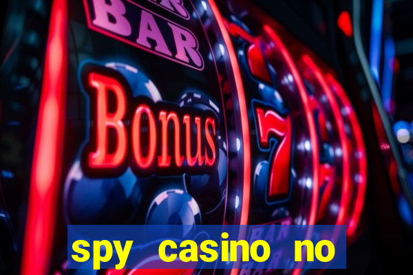 spy casino no deposit bonus