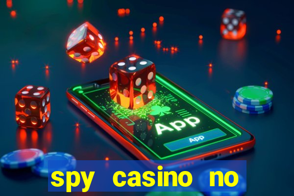 spy casino no deposit bonus