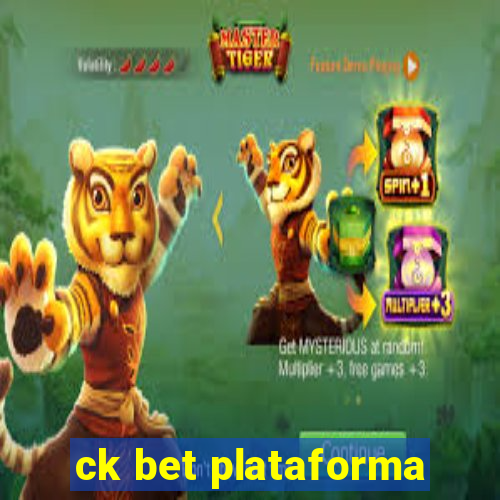 ck bet plataforma