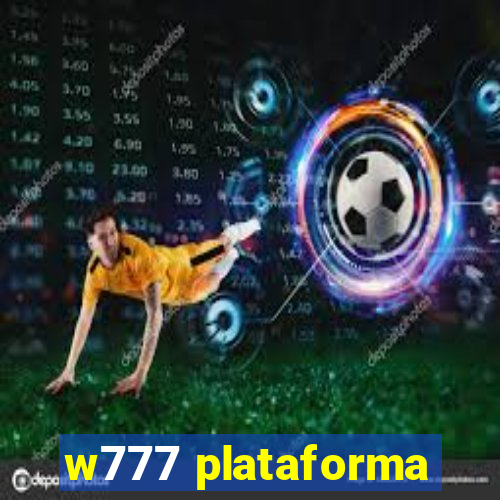 w777 plataforma