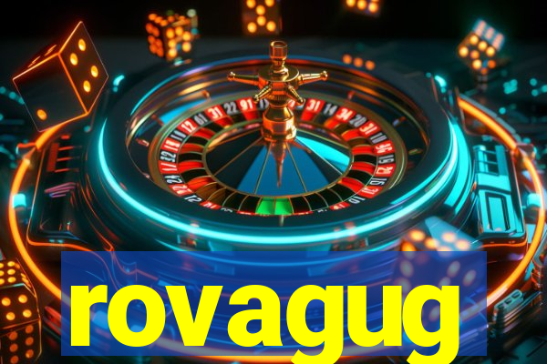 rovagug