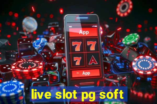 live slot pg soft