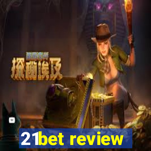 21bet review