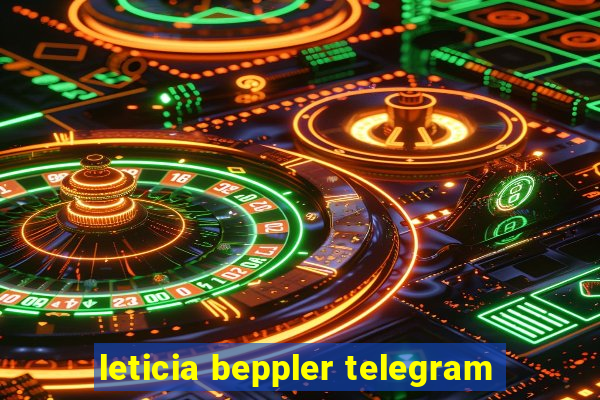 leticia beppler telegram