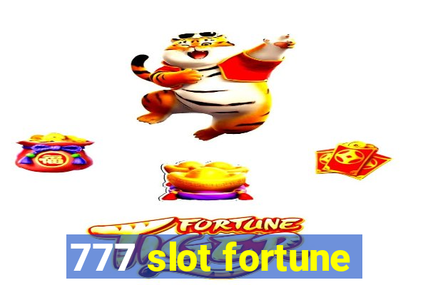 777 slot fortune