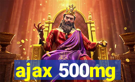 ajax 500mg