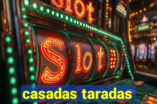 casadas taradas