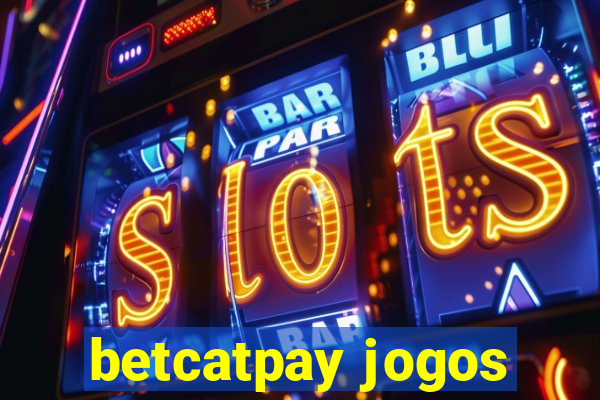 betcatpay jogos