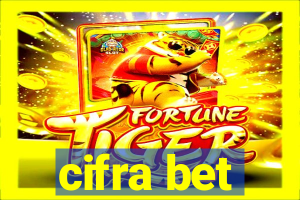 cifra bet