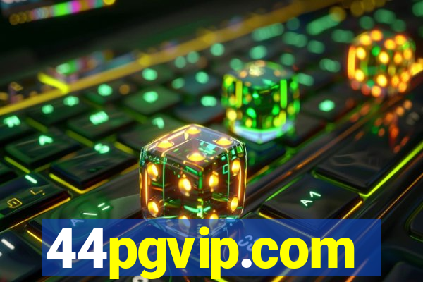 44pgvip.com