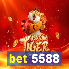 bet 5588