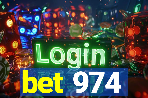 bet 974