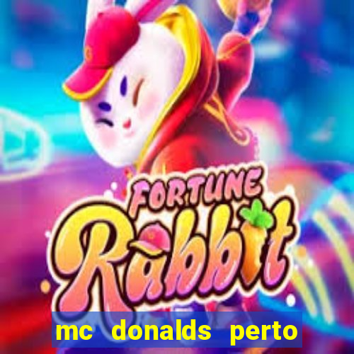 mc donalds perto de mim