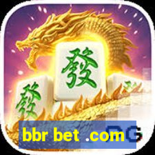 bbr bet .com