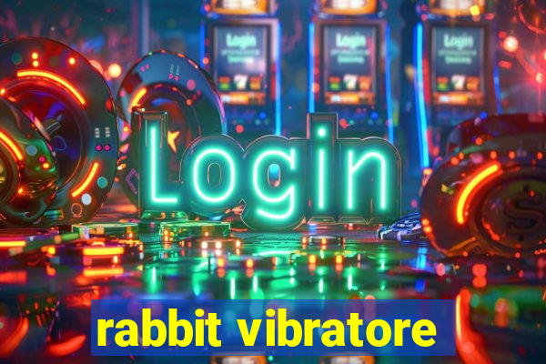 rabbit vibratore