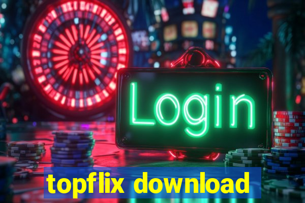 topflix download