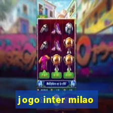 jogo inter milao