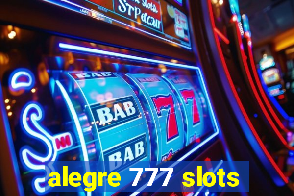 alegre 777 slots