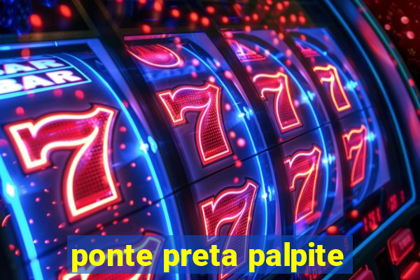 ponte preta palpite