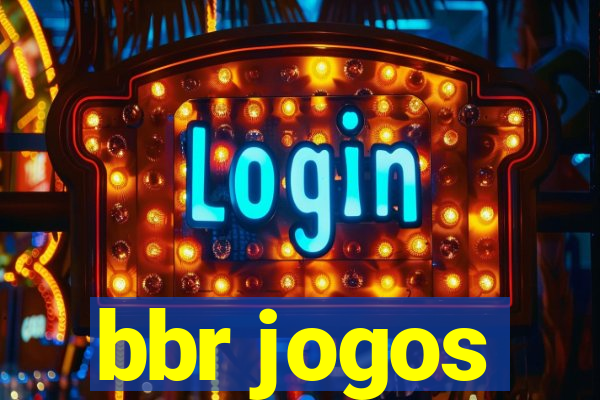 bbr jogos