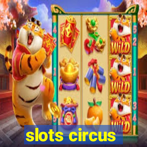 slots circus