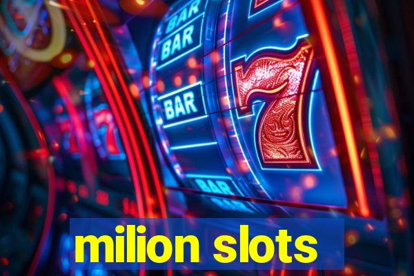 milion slots