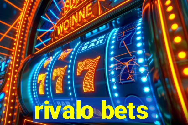 rivalo bets