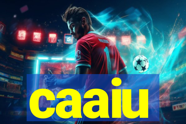 caaiu