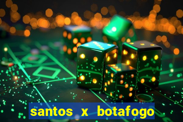 santos x botafogo sp palpites