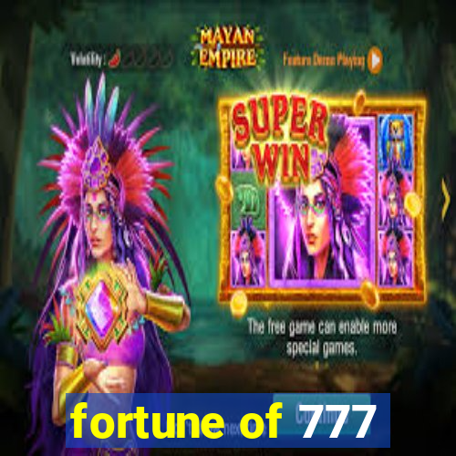 fortune of 777