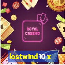 lostwind10 x