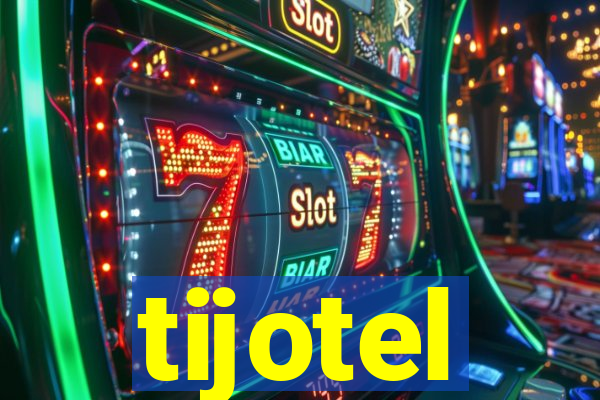 tijotel