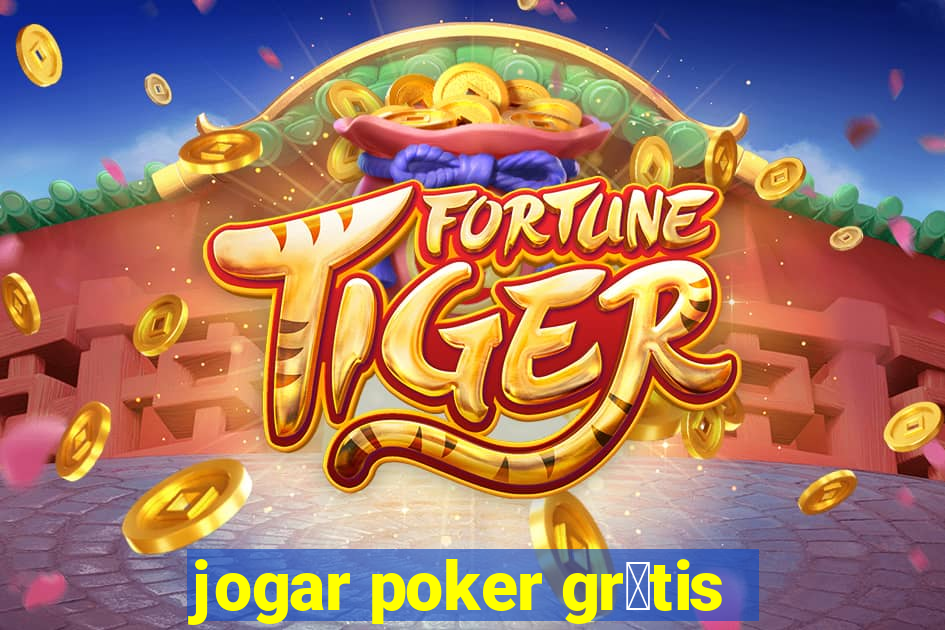 jogar poker gr谩tis