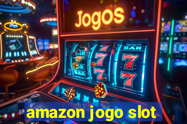 amazon jogo slot