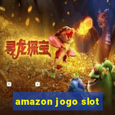 amazon jogo slot