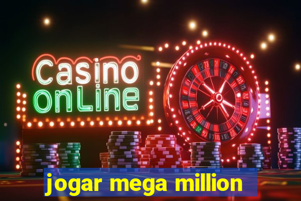 jogar mega million