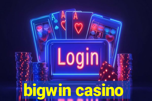 bigwin casino