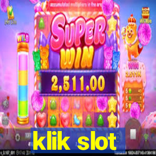 klik slot