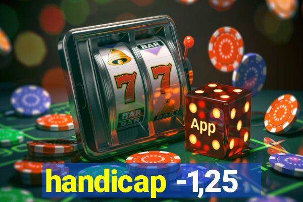 handicap -1,25