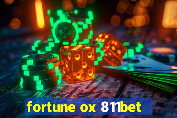 fortune ox 811bet