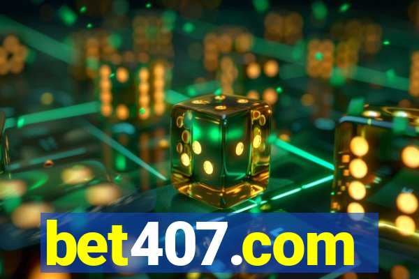 bet407.com